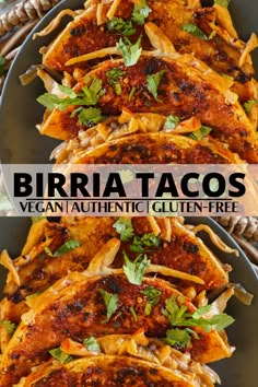 three plates filled with different types of tacos on top of each other and the words, birra tacos vegan authentic gluen - free