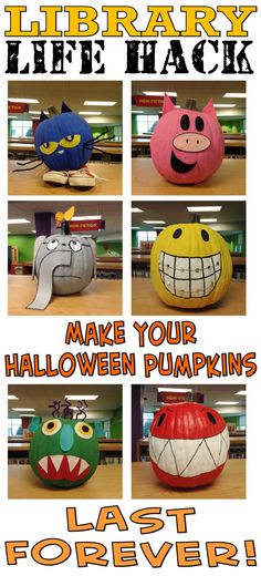 an advertisement for library life hacks with pumpkins and monster heads on it's faces