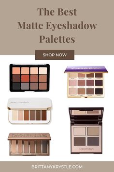 These are the best matte eyeshadow palettes (drugstore & high-end brands) that are universally flattering for a wide range of skin tones (light, medium, dark) and eye colors (brown, blue, green). These eyeshadow palettes can be easily used create natural to dramatic smokey glam looks whether you're a beginner or pro. Matte Neutral Eyeshadow Palette, The Best Eyeshadow Palettes, Eyeshadow Palettes For Brown Eyes, Best Eyeshadow Palette For Blue Eyes, Best Eyeshadow Palette For Brown Eyes, Best Matte Eyeshadow Palette, Best Eyeshadow Pallets, Matt Eyeshadow, Best Eyeshadow For Brown Eyes