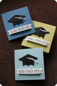 three graduation cards that say you did it