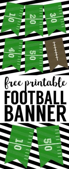 free printable football banner for the game