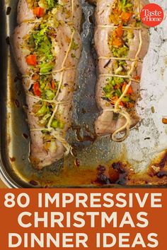 an image of christmas dinner ideas with text overlay that reads, 80 impressive christmas dinner ideas