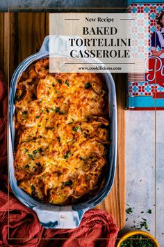 baked tortilla casserole with text overlay