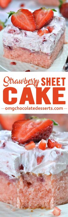 strawberry sheet cake with whipped cream and fresh strawberries on top is the perfect dessert for any special occasion