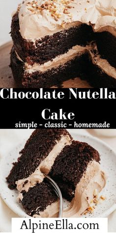 chocolate nutella cake with white frosting on a plate and the words, simple classic homemade