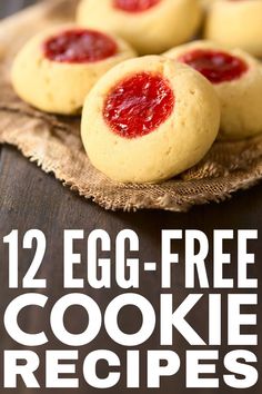 twelve egg - free cookie recipes with text overlay