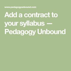 the words add a contact to your sylabus pedagogy unbound