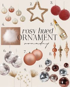 christmas ornaments are arranged on a white background with the words rosy red ornament