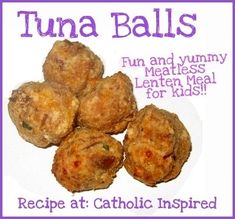 an advertisement for tuna balls is shown in purple and white lettering with the caption, recipe at catholic inspired