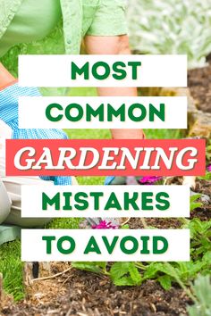 the words most common gardening tasks to avoid