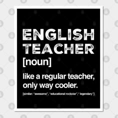 an english teacher definition poster on a wall