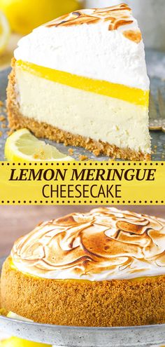 lemon meringue cheesecake on a plate with the words lemon meringue