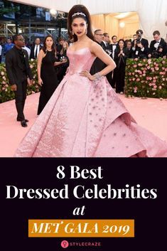 the 8 best dressed celebriities at met gala 2019