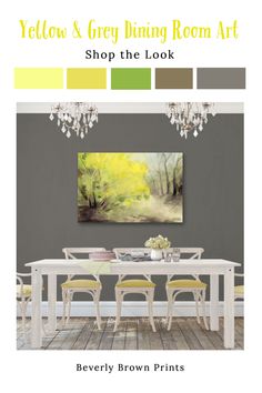 a dining room table with chairs and a painting on the wall above it that says,'a pop of yellow shop the yellow art collection beverly brown prints