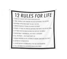 a black and white poster with the words 12 rules for life written in front of it