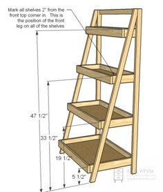 a wooden ladder is shown with measurements for the bottom and side shelves on each shelf