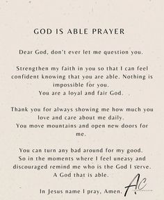 a poem written in black and white with the words god is able prayer on it