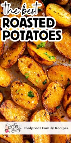 the best roasted potatoes recipe with text overlay