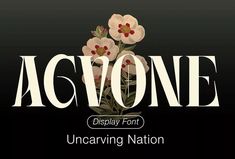 some type of font with flowers on it and the words ac'one displayed in white