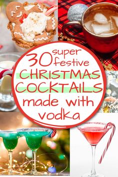 christmas cocktails made with vodka, gingerbread cookies and hot chocolate are the perfect way to celebrate this holiday season