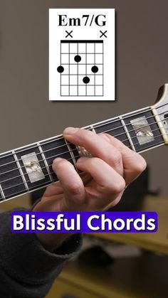 a person playing an electric guitar with the words blissful chords below it and above them