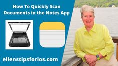 an elderly woman sitting on a dock next to a laptop computer with the words how to quickly scan documents in the notes app