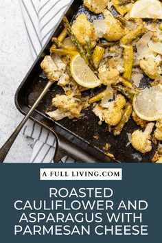 roasted cauliflower and asparagus with parmesan cheese