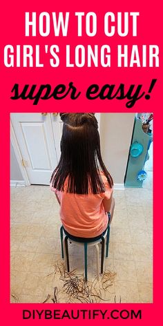 Girls Long Hair, Toddler Girl Haircut, Cut Hair At Home, Cut Own Hair, Toddler Haircuts, How To Cut Your Own Hair, Easy Hair Cuts, Bella Hair, Diy Haircut