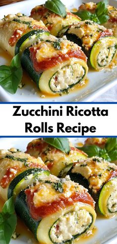 zucchini ricotta rolls recipe on a white plate