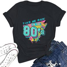 PRICES MAY VARY. MATERIAL: This 80s tshirt is made of high quality material, soft fabric with a Little stretchy, breathable and comfortable to wear, relaxed fit, o-neck short sleeve tees, soft material could make you feel more comfy and relaxed. FEATURES: Retro 80's printed pattern, short sleeves, crew neck. This take me back to the 80s shirt is sure to make you stand out in a crowd! Wear with leggings or skirt for a look that is as beautiful and fun as your personality! OCCASION: This theme 80' 90s Inspired Graphic Print Birthday T-shirt, 90s Inspired Graphic Print T-shirt For Birthdays, 90s Inspired Graphic Print T-shirt For Birthday, 90s Letter Print Tops For Birthday, Retro Graphic Print T-shirt For Birthday, 90s Inspired Crew Neck T-shirt For Birthday, 90s Inspired Graphic Print Tops For Birthday, 90s Inspired Summer Birthday T-shirt, 90s Inspired Letter Print Top For Birthday