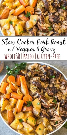 slow cooker pork roast with veggies and gravy in a bowl