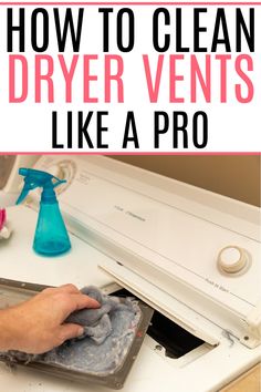 how to clean dryer vents like a pro with this easy and quick guide on how to use them