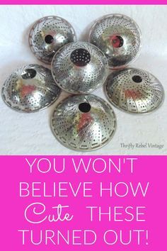 there are many silver bowls with holes in them and the words you won't believe how cute these turned out