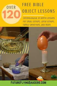 a collage of photos with the words over 120 bible object lessons on it, including an egg being boiled into a bowl