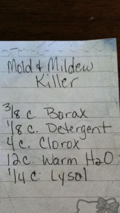 a piece of paper with writing on it that says mold and middelw killer