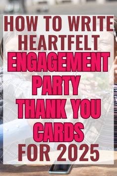 Finding the best engagement party thank you cards wording can be tricky. This post teaches you how to write heartfelt engagement party thank you cards that show guests how appreciative you are. Engagement Party Thank You Cards Wording, Engagement Party Thank You Cards, Engagement Party Etiquette, Rules For Writing, Thank You Card Wording, Happy Engagement, Writing Thank You Cards