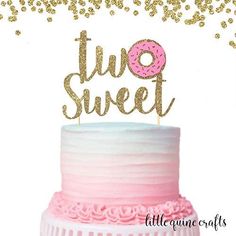 two sweet cake topper with pink frosting and sprinkles on it