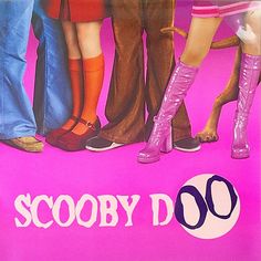 the poster for scooby doo shows four legs in high heeled pink boots