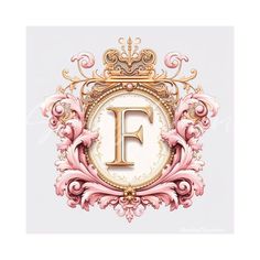 the letter f is surrounded by ornate pink and gold decorations, including a crown on top