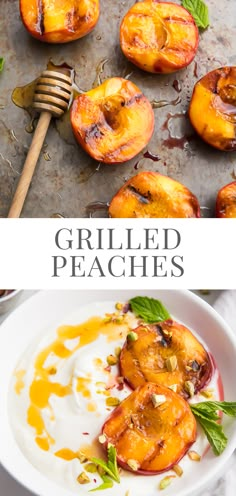 grilled peaches with yogurt sauce and fresh mint leaves on the side