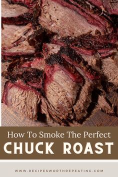 A simple way to prepare beef, this perfectly smoked chuck roast is covered in a simple garlic and herb butter rub that forms the most flavorful bark. The perfect meal for any occasion any time of the year! Chuck Roast Recipe, Smoked Baked Potatoes, Smoked Chuck Roast, Smoked Burgers, Chuck Roast Recipes, Traeger Recipes, Easy Bbq, Beef Chuck Roast, Smoked Beef