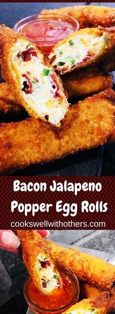 bacon jalapeno popper egg rolls with dipping sauce