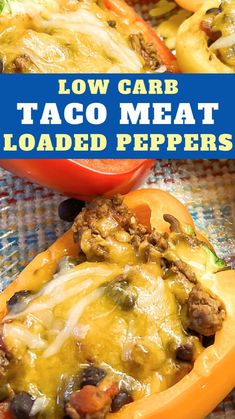 low carb taco meat loaded peppers on a plate with text overlay that reads low carb taco meat loaded peppers