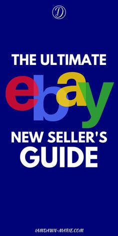 the ultimate ebay new seller's guide