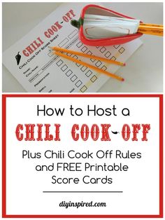 how to host a chili cook - off and free printable score cards for kids