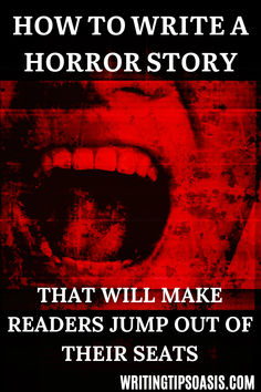 Image of horror movie poster and title of pin which is how to write a horror story that will make readers jump out of their seats. How To Write Suspense, Writing Horror Tips, Horror Writing Tips, Horror Writing Prompts, Scene Writing Prompts, Story Study, Horror Writing, Writing Horror, Story Help