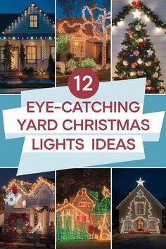 12 eye catching yard christmas lights ideas for the home and garden in your backyard or front yard