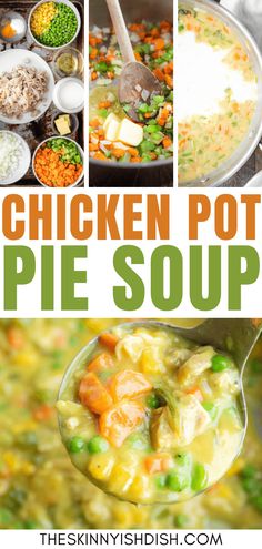 chicken pot pie soup is an easy and delicious dinner that's ready in under 30 minutes