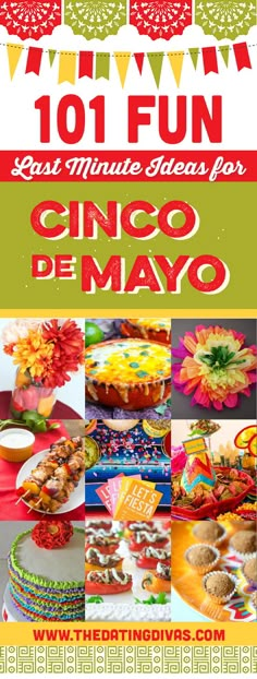 an advertisement for cinco de mayo with images of mexican food and desserts on it