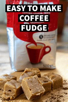 easy to make coffee fudge is the perfect way to start your day off right now